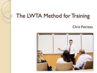 The LWTA Method for Training