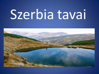 Szerbia tavai2 - Horvath Daniel 8.3