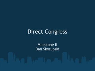 Direct Congress