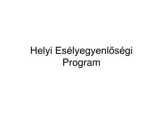 Helyi Esélyegyenlőségi Program