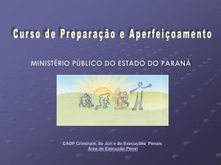 MINISTÉRIO PÚBLICO DO ESTADO DO PARANÁ