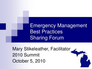 Emergency Management Best Practices Sharing Forum