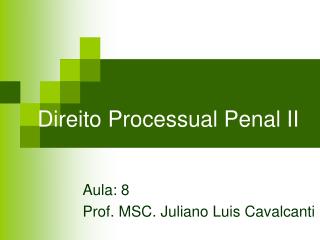 Direito Processual Penal II