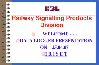 Railway Signalling Products Division