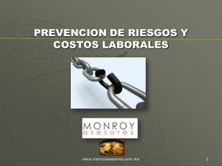 PREVENCION DE RIESGOS Y COSTOS LABORALES
