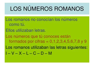 LOS NÚMEROS ROMANOS
