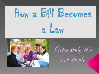 How a Bill Becomes a Law