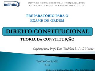 PREPARATÓRIO PARA O EXAME DE ORDEM TEORIA DA CONSTITUIÇÃO