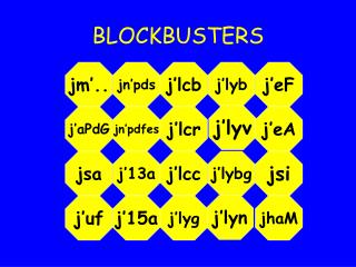 BLOCKBUSTERS