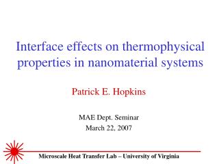 Interface effects on thermophysical properties in nanomaterial systems