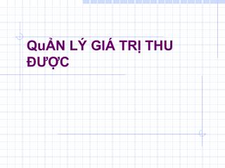 QuẢN LÝ GIÁ TRỊ THU ĐƯỢC