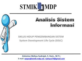 SIKLUS HIDUP PENGEMBANGAN SISTEM System Development Life Cycle (SDLC)