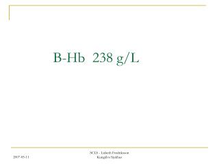 B-Hb 238 g/L