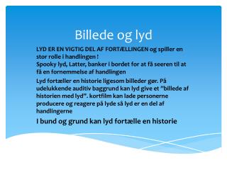 Billede og lyd