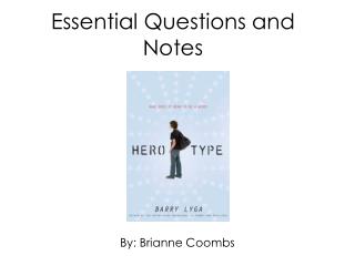 Essential Questions and Notes