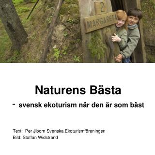 Naturens Bästa - svensk ekoturism när den är som bäst