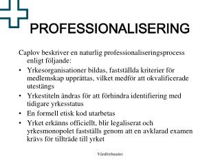 PROFESSIONALISERING