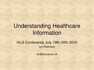 Understanding Healthcare Information