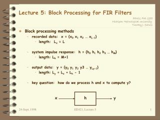 Lecture 5: Block Processing for FIR Filters