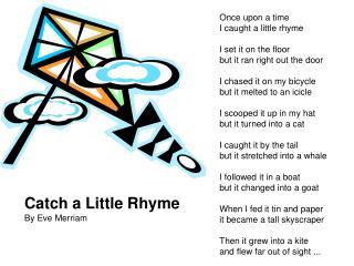Catch a Little Rhyme By Eve Merriam