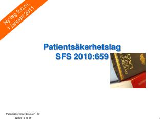 Patientsäkerhetslag SFS 2010:659