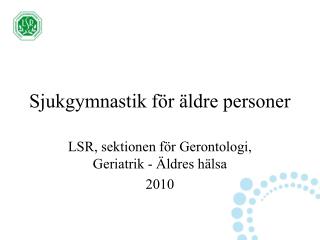 Sjukgymnastik för äldre personer