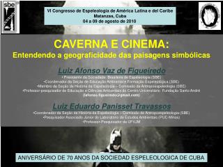 CAVERNA E CINEMA: Entendendo a geograficidade das paisagens simbólicas