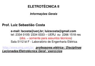 ELETROTÉCNICA II Informações Gerais