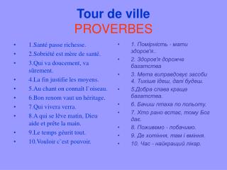Tour de ville PROVERBES