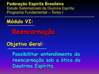 Federação Espírita Brasileira Estudo Sistematizado da Doutrina Espírita