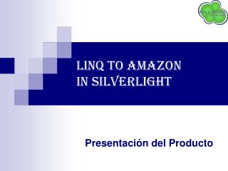 LINQ TO AMAZON IN SILVERLIGHT