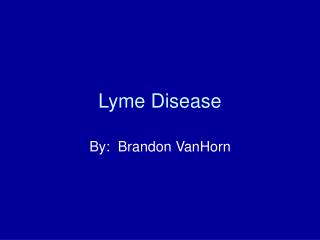 Lyme Disease