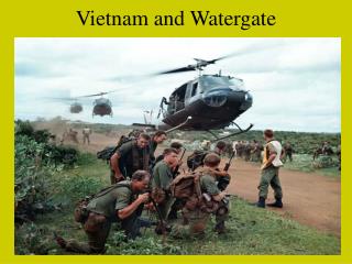 Vietnam and Watergate