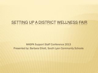 Setting Up a District Wellness Fair