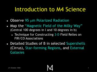 Introduction to M4 Science