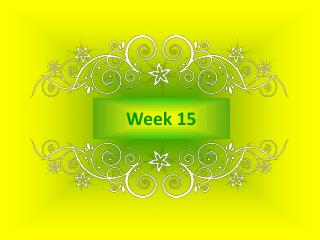 Week 15