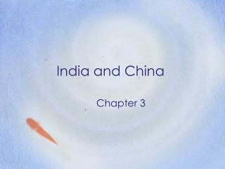 India and China