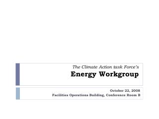 The Climate Action task Force’s Energy Workgroup