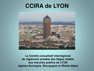 CCIRA de LYON