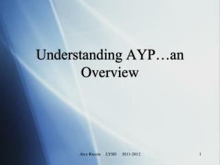 Understanding AYP…an Overview