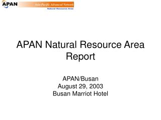 APAN Natural Resource Area Report