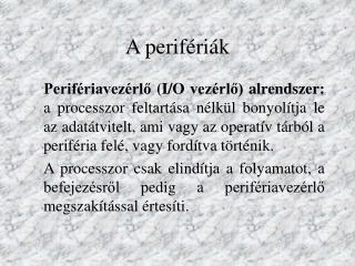 A perifériák