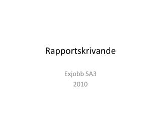 Rapportskrivande