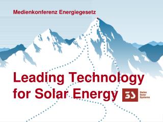 Leading Technology for Solar Energy