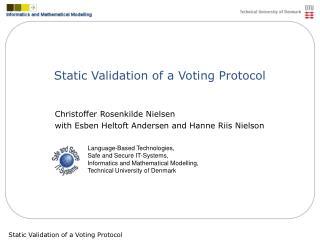 Static Validation of a Voting Protocol