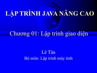 LẬP TRÌNH JAVA NÂNG CAO