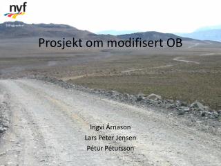 Prosjekt om modifisert OB