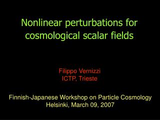Nonlinear perturbations for cosmological scalar fields