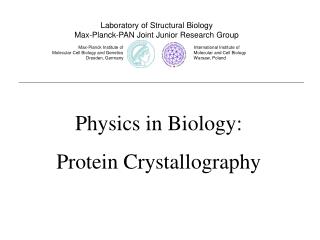 International Institute of Molecular and Cell Biology Warsaw, Poland