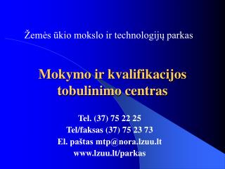 Mokymo ir kvalifikacijos tobulinimo centras